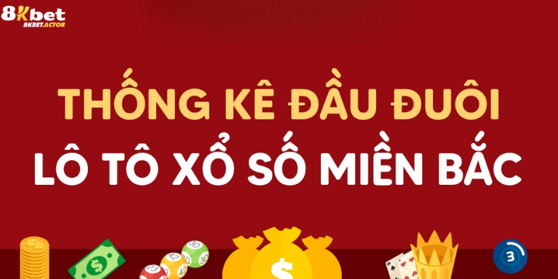 Cách chơi xổ số miền Bắc với soi cầu đầu đuôi Cách chơi xổ số miền Bắc với soi cầu đầu đuôi