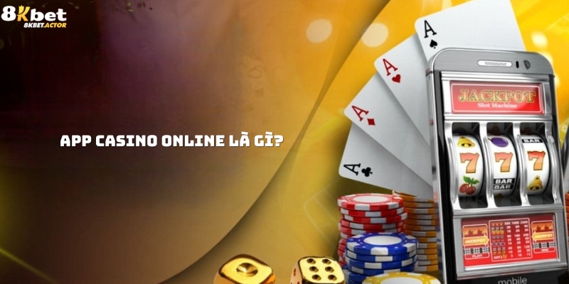 Giới thiệu app Casino online Giới thiệu app Casino online