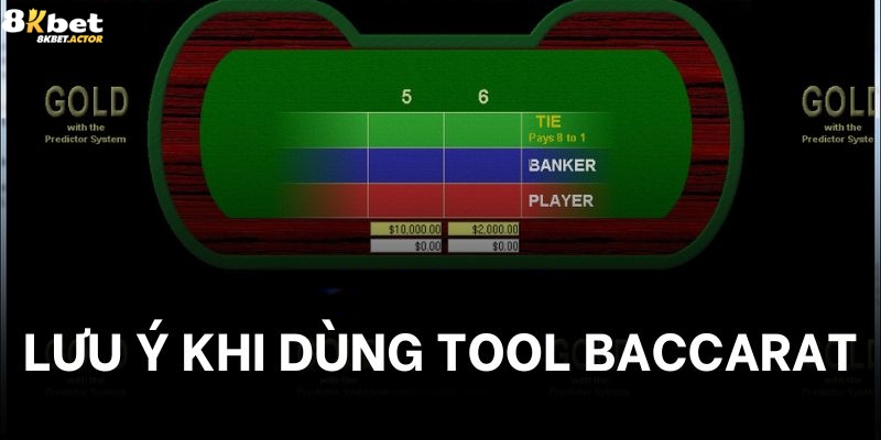 Các lưu ý khi dùng tool hack Baccarat Các lưu ý khi dùng tool hack Baccarat