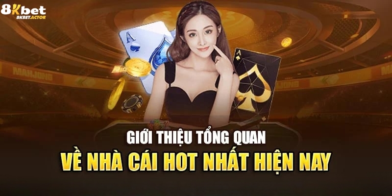 Giới thiệu 8Kbet quá trình thành lập Giới thiệu 8Kbet quá trình thành lập