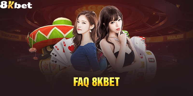 Giải đáp các thắc mắc khi tham gia giải trí tại 8Kbet Giải đáp các thắc mắc khi tham gia giải trí tại 8Kbet