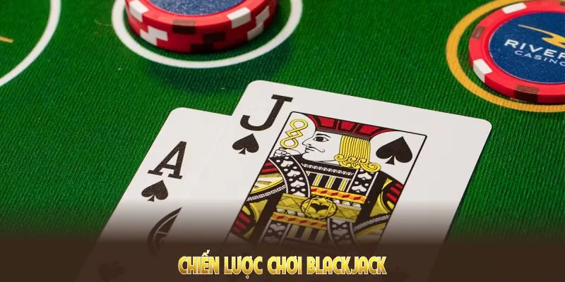 Chiến lược chơi Blackjack 8Kbet hiệu quả cho tân thủ